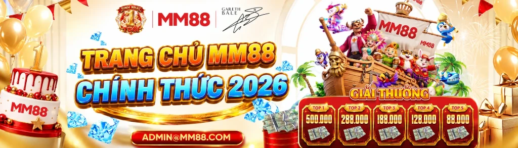 Trang Chủ MM88 Chính Thức 2026 - Sinh Nhật 1 Tuổi Gareth Bale